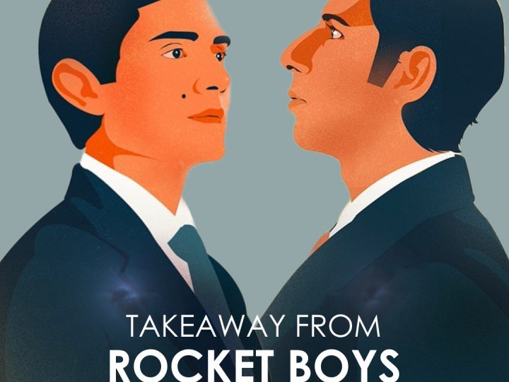 Take-away from Rocket Boys