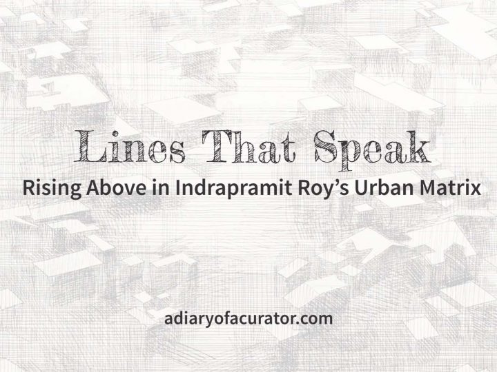 Lines That Speak: Rising Above in Indrapramit Roy’s Urban Matrix